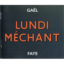Faye, Gael - Lundi