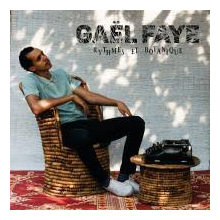 Faye, Gael - Rythmes Et Botanique