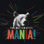 Melismatics - Mania