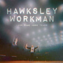 Workman, Hawksley - Less Rage More Tears
