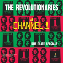 Revolutionaries - At Channel 1 - Dub Plate Specials