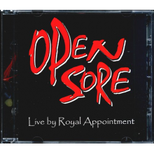 Open Sore - Live By Royal Appointment