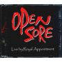Open Sore - Live By Royal Appointment