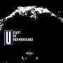 East of Underground - East of Underground/Soap