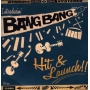 Bang! Bang! - Hit & Launch