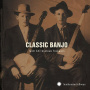 V/A - Classic Banjo From Smithsonian Folkways