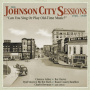 V/A - Johnson City Sessions 1928-1929