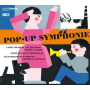 Cedro, Marina - Pop-Up Symphonie