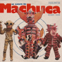 V/A - La Locura De Machuca 1975 - 1980