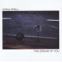 Krall, Diana - This Dream of You