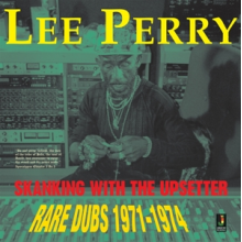 Perry, Lee - Skanking With the Upsetter