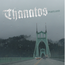 Thanatos - Portland
