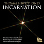 Jones, T.H. - Incarnation