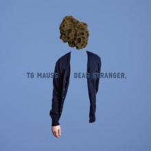 Mauss, Tg - Dear Stranger