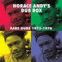 Andy, Horace - Dub Box Rare Dubs 1973-1976