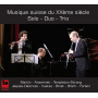 Forlani, Joachim & Yonatan Kadosh & Adalberto Mari - Musiques Suisse Du Xxeme Siecle - Solo-Duo-Trio