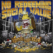 No Redeeming Social Value - Wasted For Life