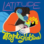 Latitude - Mystic Hotline