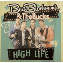 Blackmont, Bert & the Bucks - High Life