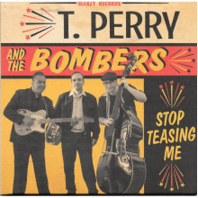 Perry, T & the Bombers - Stop Teasing Me