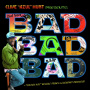 V/A - Clive Azul Hunt Presents Bad Bad Ba