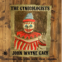 Gynecologists - John Wayne Gacy