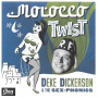 Dickerson, Deke & the Sex-Phonics - Morocco Twist/Barefoot Blues