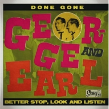George & Earl - 7-Done Gone