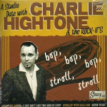 Hightone, Charlie -& the Rock It's- - 7-A Studio Date With...