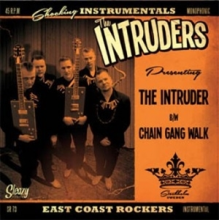 Intruders, the - 7-East Coast Rockers