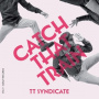 Tt Syndicate - Vol.5 - Catch That Train