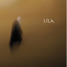 Lila - La Traversee