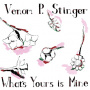 Venom P. Stinger - What's Yours is Mine