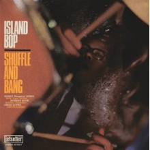 Shuffle and Bang - Island Bop