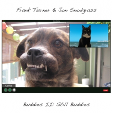 Turner, Frank & Jon Snodgrass - Buddies Ii: Still Buddies