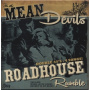 Mean Devils - 7-Roadhouse Rumble