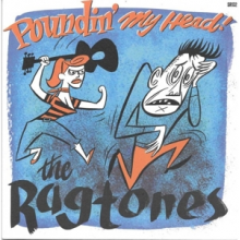 Ragtones, the - Poundin' My Head