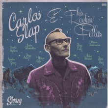 Slapbass, Carlos - & His Rockin' Fellas