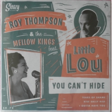 Thompson, Roy -& the Mellow Kings- - You Can't Hide