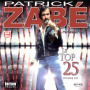 Zabe, Patrick - Le Top 25