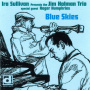 Sullivan, Ira - Blues Skies
