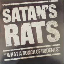 Satans Rats - What a Bunch of Rodents