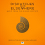 V/A - Dispatches From Elsewhere - Music From the Jejune Insitute