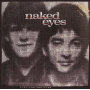 Naked Eyes - Fuel For the Fire