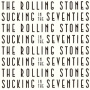 Rolling Stones - Sucking In the Seventies