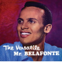 Belafonte, Harry - Versatile Mr. Belafonte