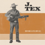 Tex, J. - Neon Signs & Little White Lies