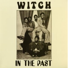 Witch - In the Past