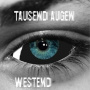 Tausend Augen - Westend