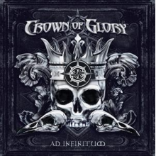 Crown of Glory - Ad Infinitum